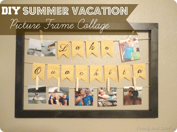 DIY Summer Vacation Picture Frame Collage